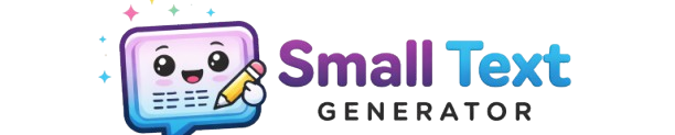 Small Text Generator